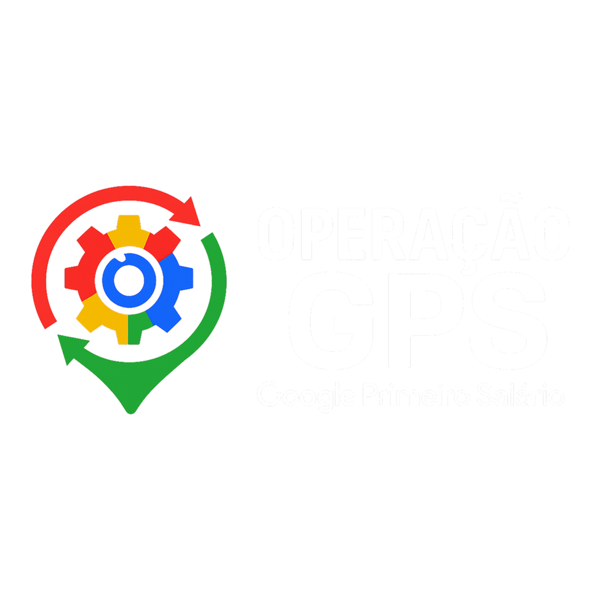 Operação GPS — Google Primeiro Salário
